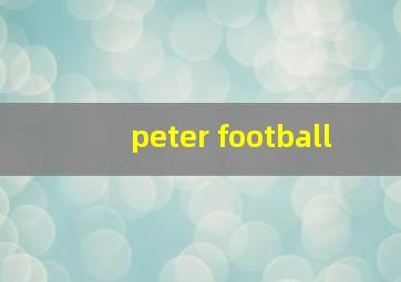 peter football